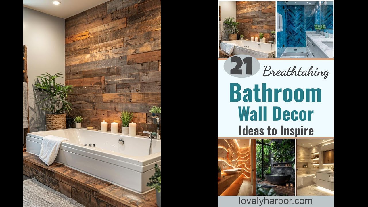 21 Breathtaking Bathroom Wall Decor Ideas to Inspire You