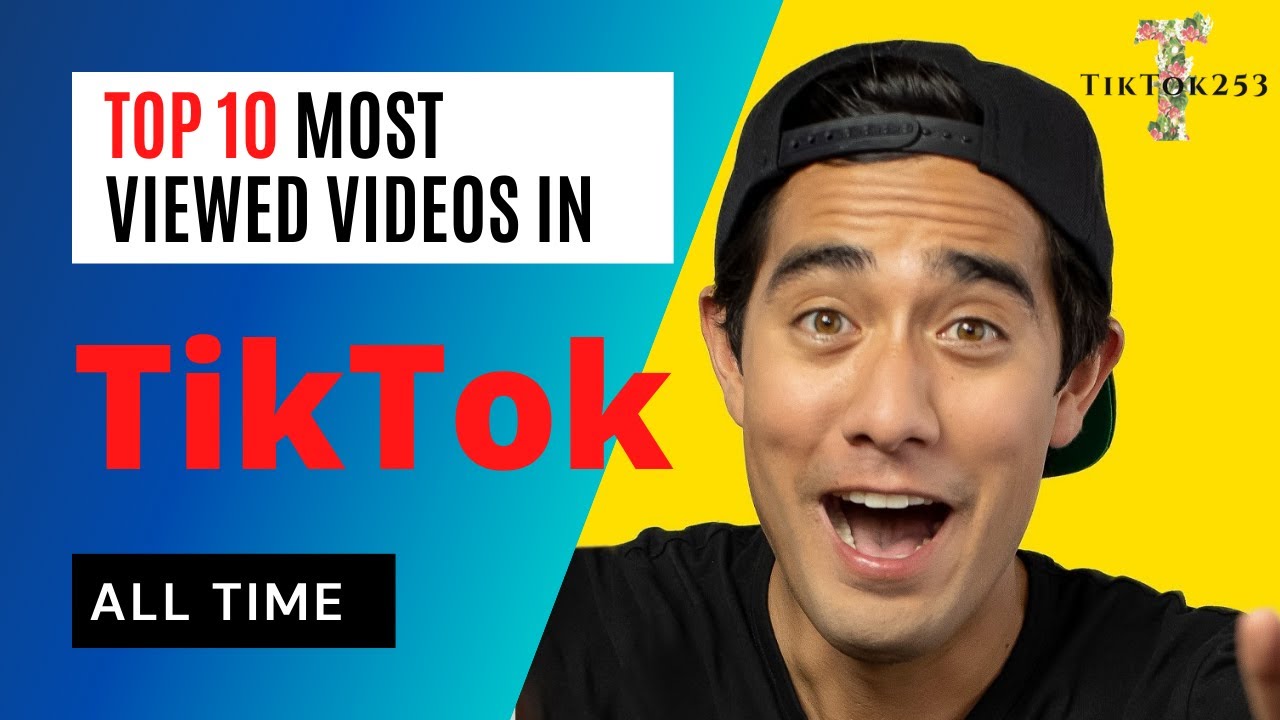 Top 10 Most Viewed Videos in TikTok All Time YouTube