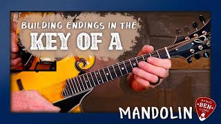 Building Mandolin Endings in the Key of A!