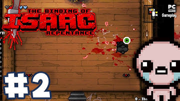 The Binding of Isaac: Repentance - Gameplay Walkthrough No Commentary - Part 2 (PC)