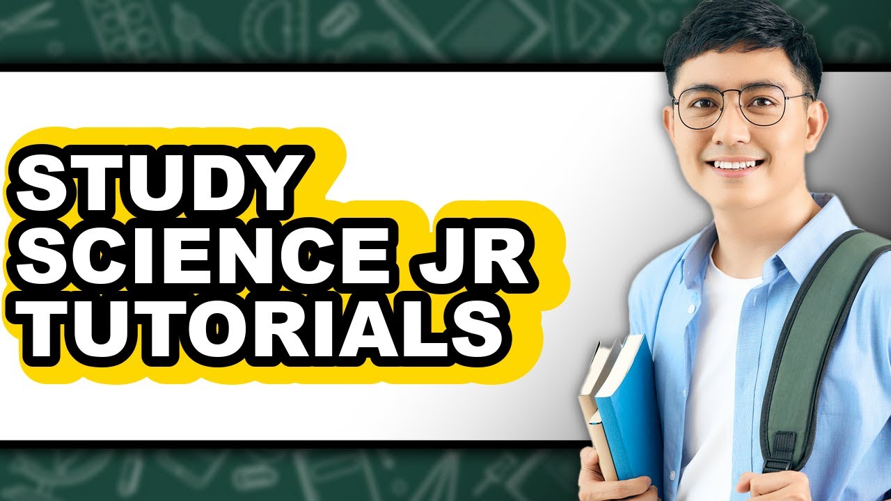 How to Study Science Jr Tutorials - Easy Guide - YouTube