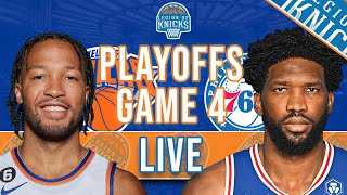 2023-2024 NBA Playoffs Round 1 - Game 4: New York Knicks Vs Philadelphia 76ers Live Play-By-Play