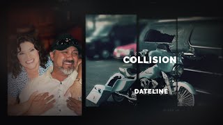 Dateline Episode Trailer: Collision | Dateline NBC