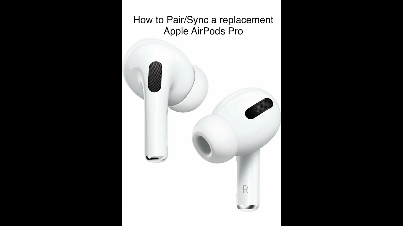 How To Pair and Sync a Replacement Apple AirPods PRO YouTube