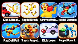 Kick & break, Ragdoll break, kick loser,Annoying uncle,Ragdoll fall , Smash puppet, Ragdoll Dismount screenshot 5