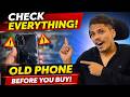 Buying a Used Phone? Watch This First!