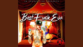 Best F*Ck Eva (Raw)