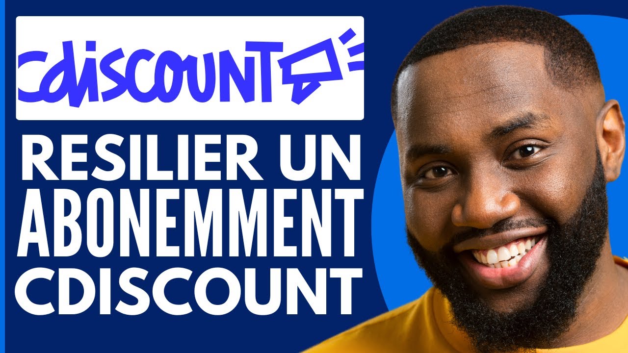 Comment Se Désabonner De Cdiscount à Volonté | Résilier l'Abonnement
