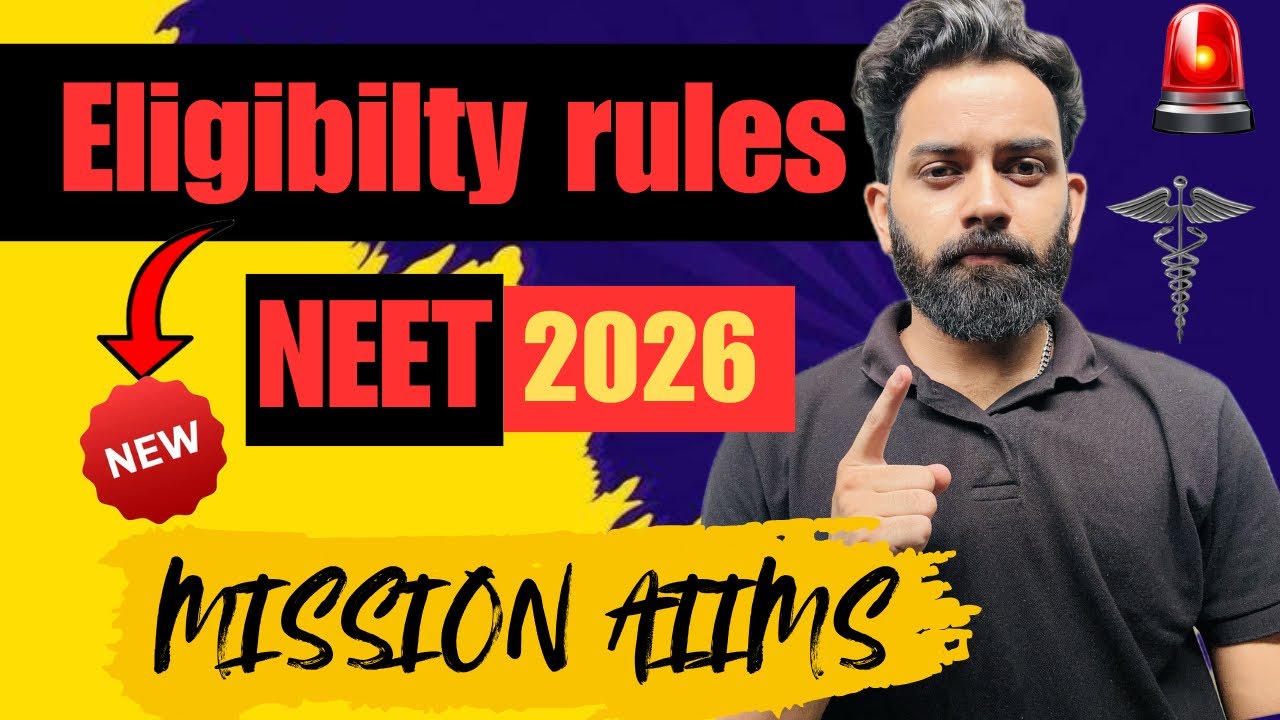 Neet 2026 Big breaking regarding eligibility criteria