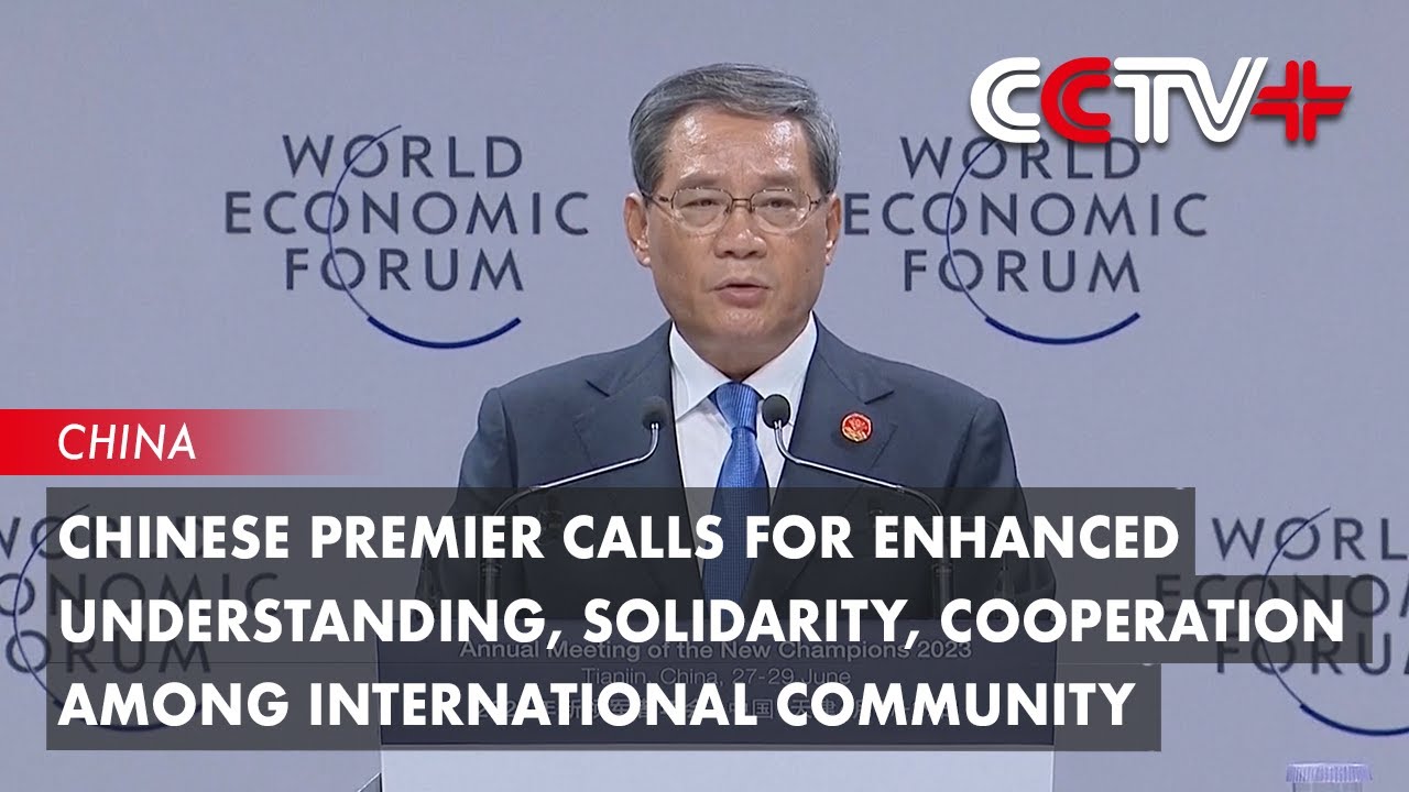 Chinese Premier Calls for Enhanced Understanding, Solidarity ...