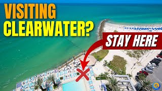 The BEST Clearwater Beach Hotels, You Have To Check Out!