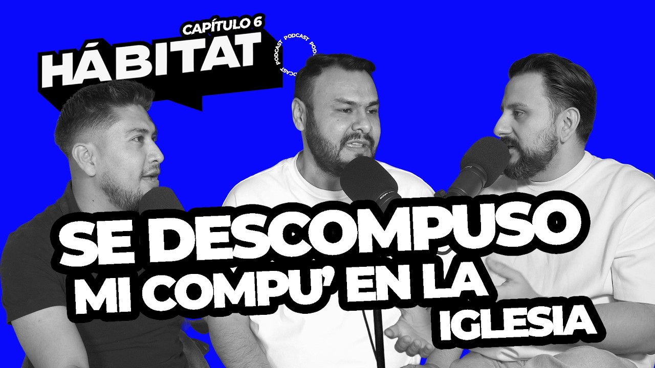 Capítulo 6. El corazón detrás de las pantallas -  Hábitat Podcast ft. Adrián Salinas