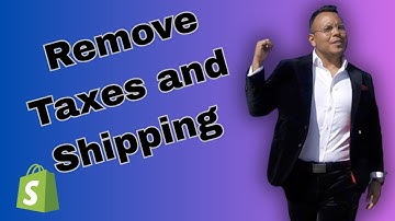 How to Remove Taxes and Shipping Calculated at Checkout on Shopify 2025
