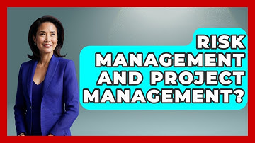 Risk Management And Project Management? - Civil Engineering Explained