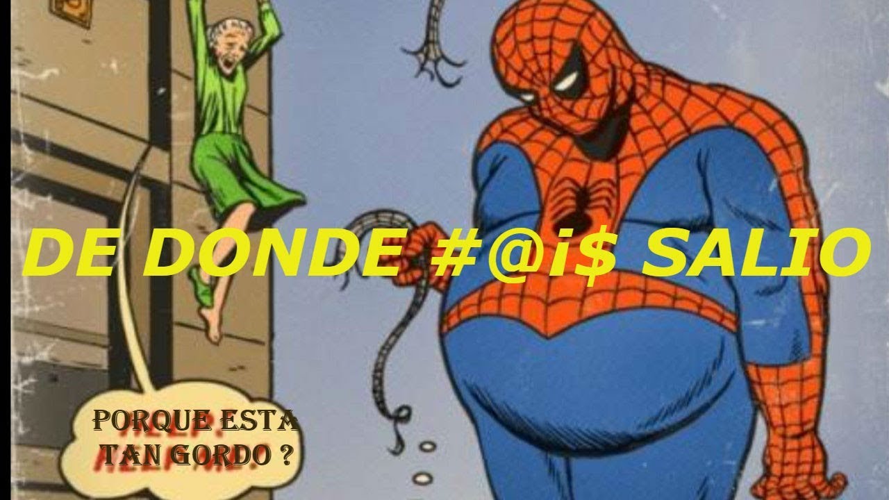 De dónde #$#@! Salió la portada de Spider-man gordo - YouTube