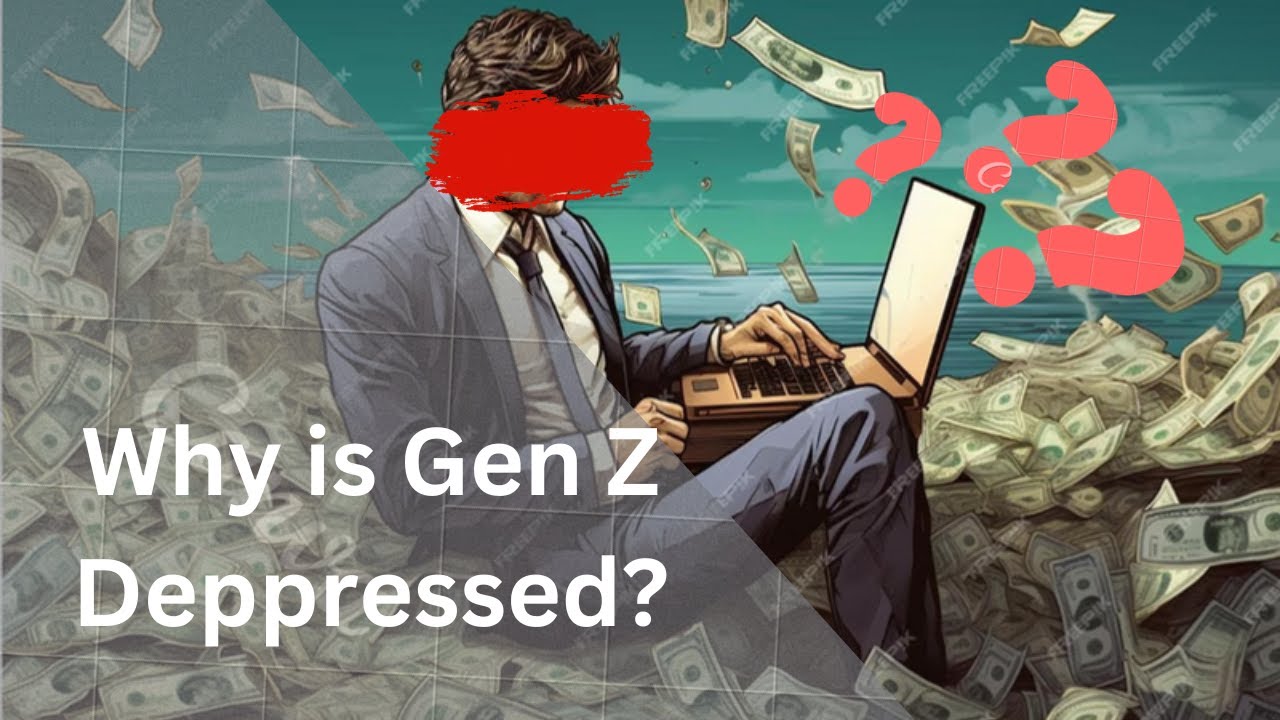 why is gen z so depressed 2024 by inspiringbrain