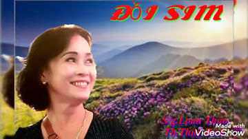 Vọng cổ . ĐỒI SIM .S/g.Loan Thảo ( Tiết Kim Bé ) Thủy Bích .Tb