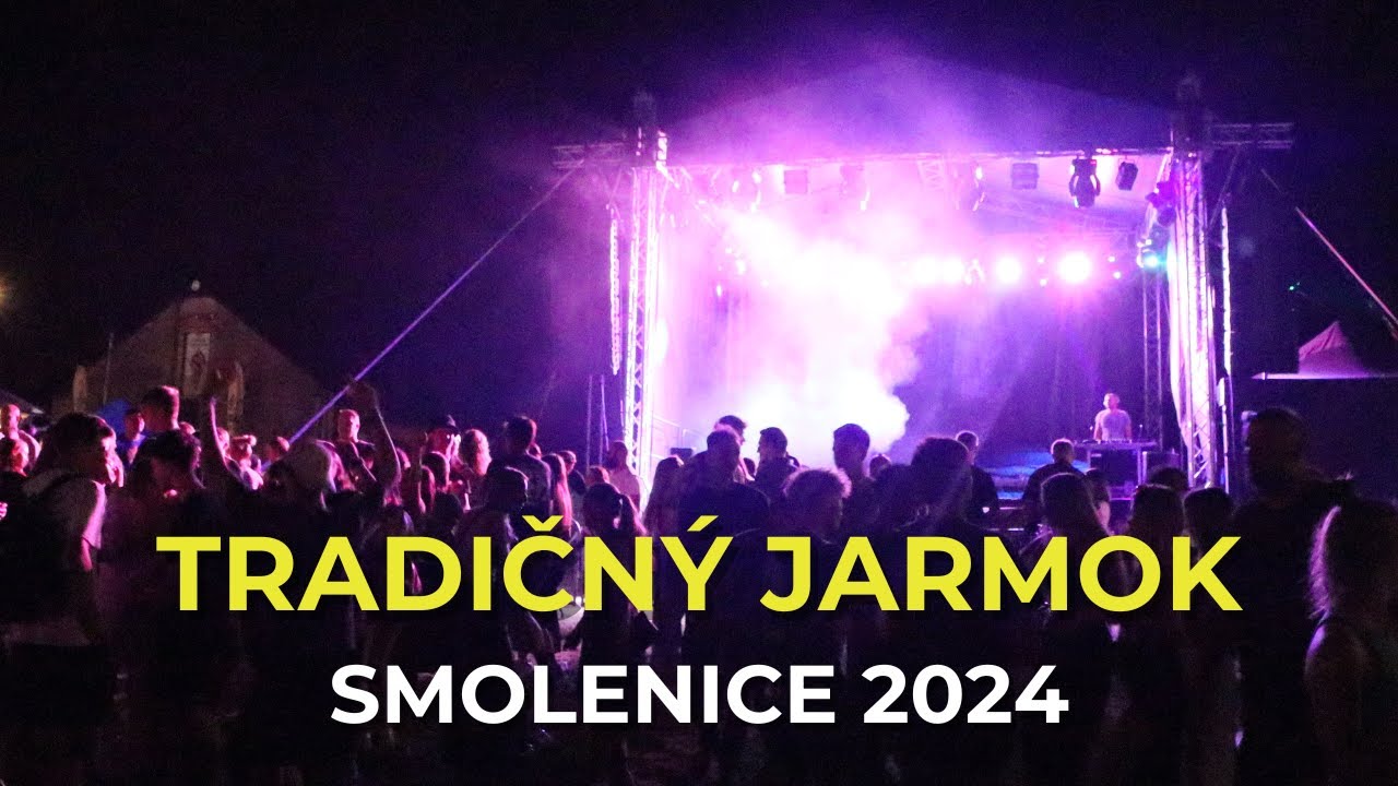 TRADIČNÝ JARMOK SMOLENICE 2024