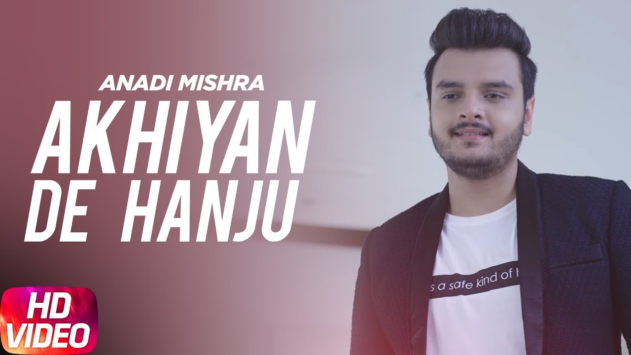 Akhiyan De Hanju