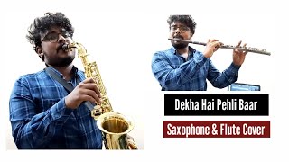Dekha Hai Pehli Baar       Saajan  Saxophone  Flute Cover  saxophonevignesh