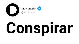 Conspirar Significado En Español