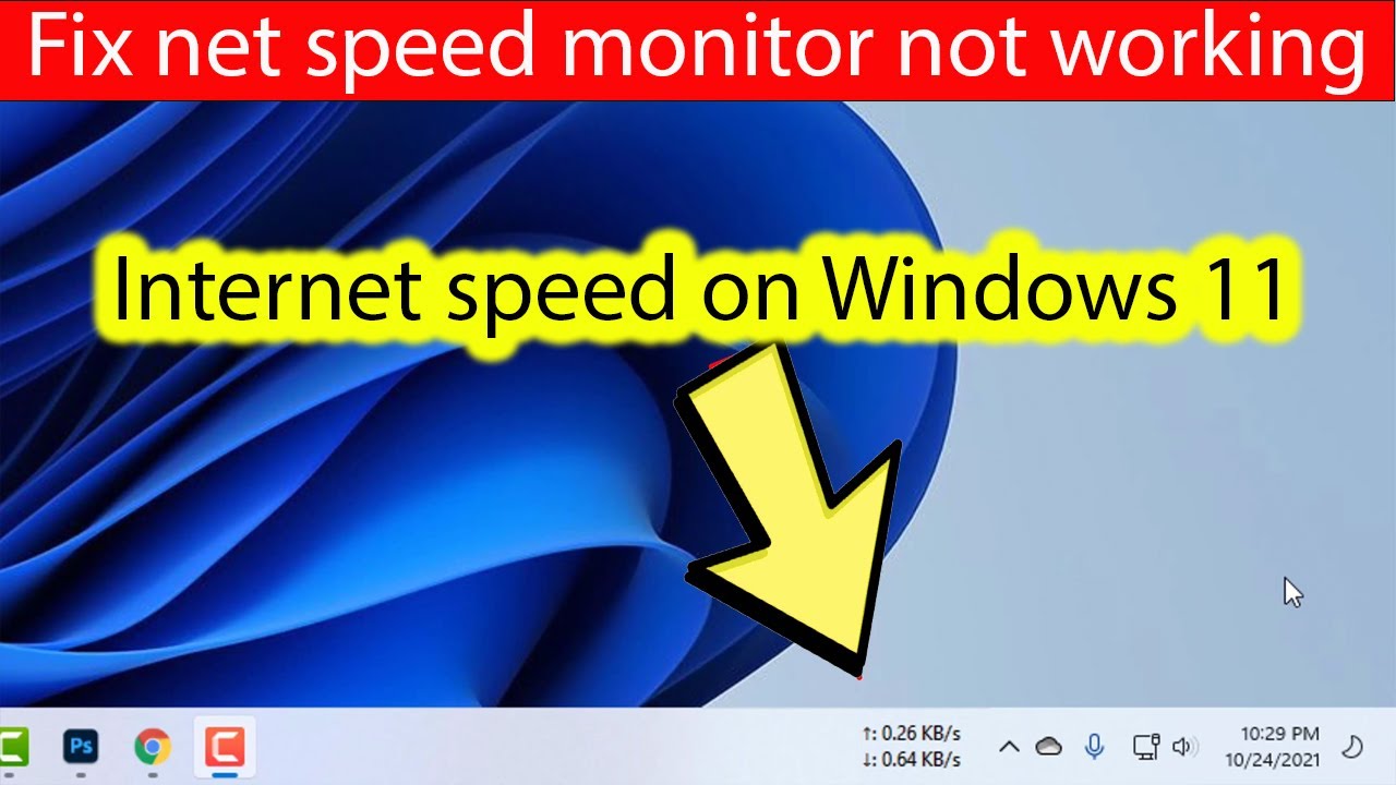 How to show internet speed in windows 11 / Fix net speed monitor not working