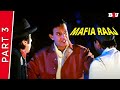 Mafia Raaj | Part 3 | Mithun Chakraborty, Ayesha Jhulka, Shakti Kapoor | Full HD