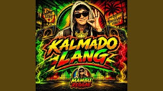 Kalmado Lang