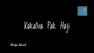 "Kakatua Pak Haji" Terapi Ketawa Ala Sontoloyo