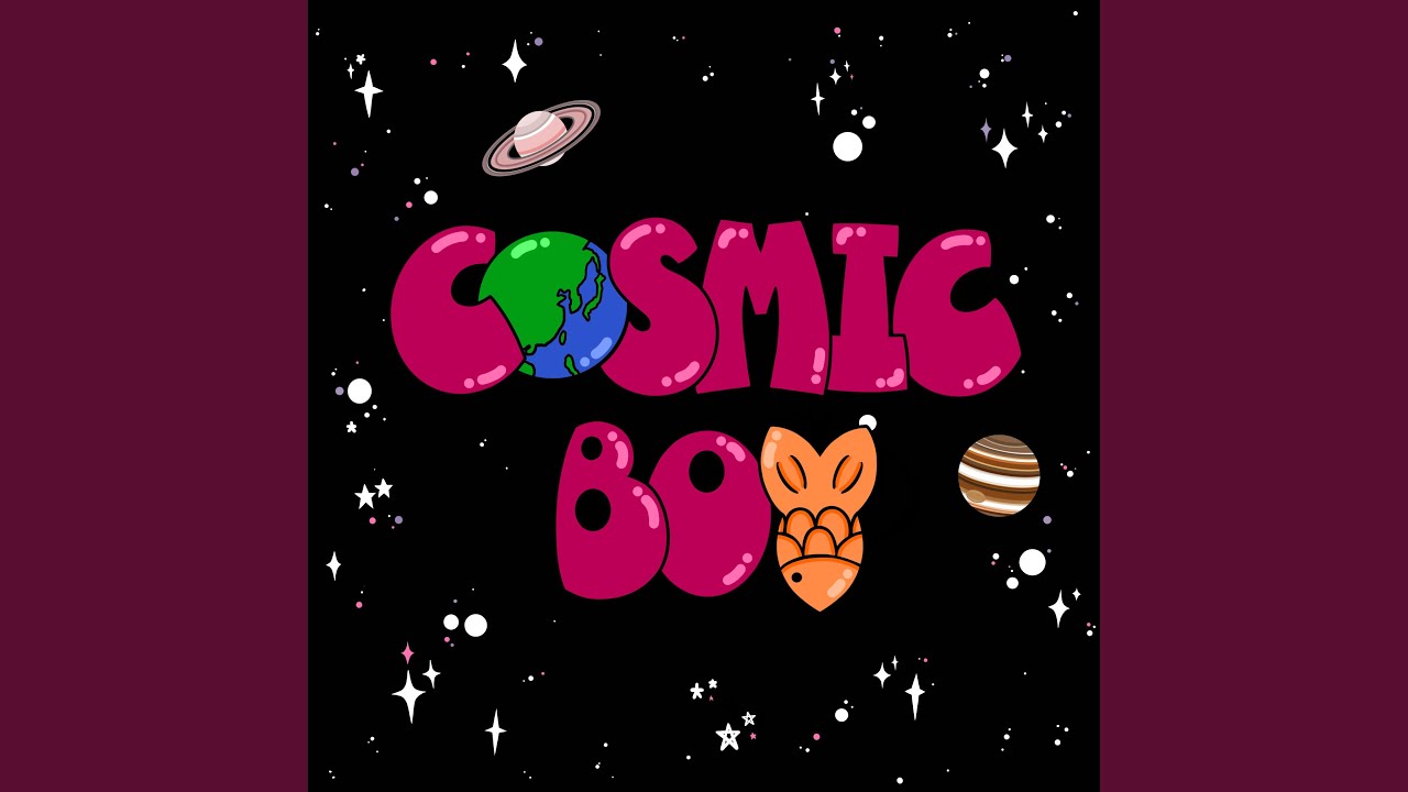 Watch Cosmic Boy on YouTube Watch Cosmic Boy on YouTube