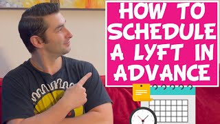 How to Schedule a Lyft in Advance