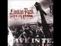 Linkin Park   Numb Live In Texas