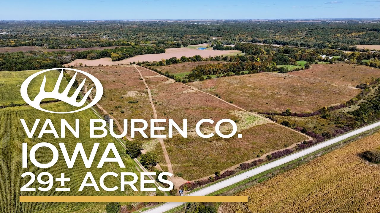 Van Buren County, IA 29± Acres YouTube