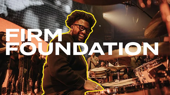 Firm Foundation | Maverick City Music + Cody Carne...