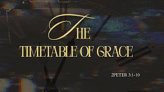 The Timetable of Grace