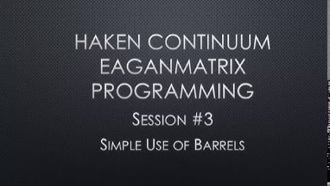 Haken Continuum EaganMatrix Programming Session 3 - Barrels (Now called Macro Controllers)