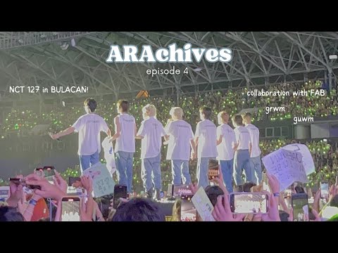 ARAchives ep. 4: nct 127 concert, gr&uwm, (first) collab? | Ara Surell