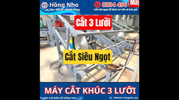 ✅HOÀN THIỆN & BÀN GIAO MÁY CẮT KHÚC 3 LƯỠI TỰ ĐỘNG ĐẾN KHÁCH HÀNG BÌNH DƯƠNG ✨