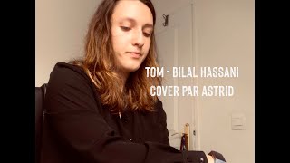 Tom - Bilal Hassani - Cover Acoustique