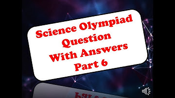 2023 science Olympiad Question with answers for class 3 kids
