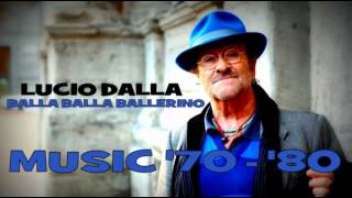 Lucio Dalla - Balla Balla Ballerino
