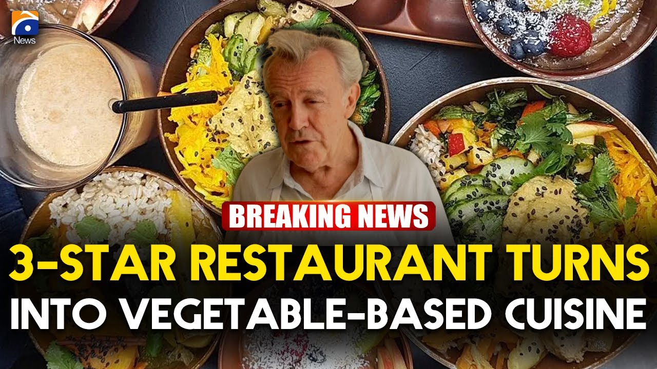 𝗠𝗶𝗰𝗵𝗲𝗹𝗶𝗻 𝟯-𝗦𝘁𝗮𝗿 𝗣𝗮𝗿𝗶𝘀 𝗥𝗲𝘀𝘁𝗮𝘂𝗿𝗮𝗻𝘁 𝗚𝗼𝗲𝘀 𝗙𝘂𝗹𝗹𝘆 𝗣𝗹𝗮𝗻𝘁-𝗕𝗮𝘀𝗲𝗱 | Geo News English