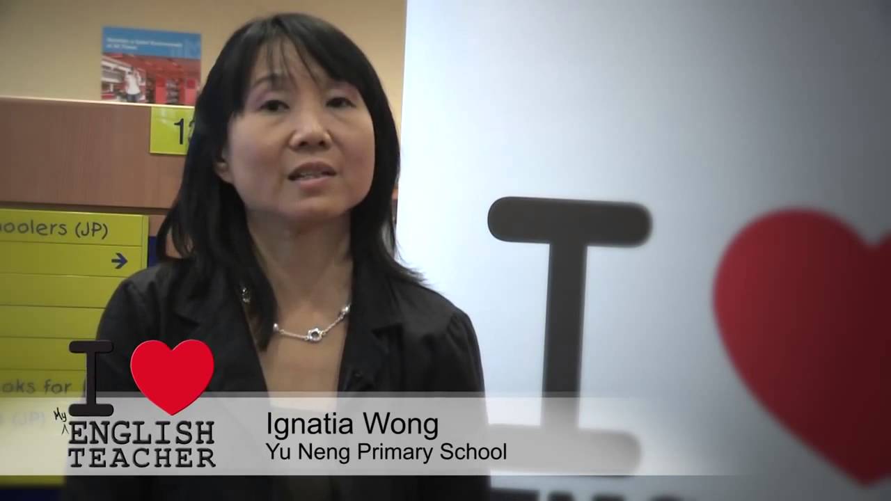 Inspiring Teacher of English 2012 - Ms Ignatia Wong (Yu Neng Primary ...