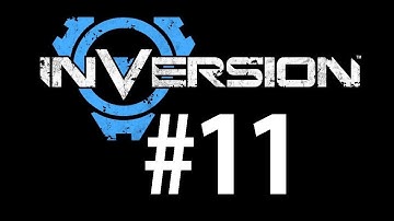 Inversion - Walkthrough Part 11 - Enlightenment [No commentary] [PC]