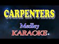 Carpenters (Medley Karaoke)