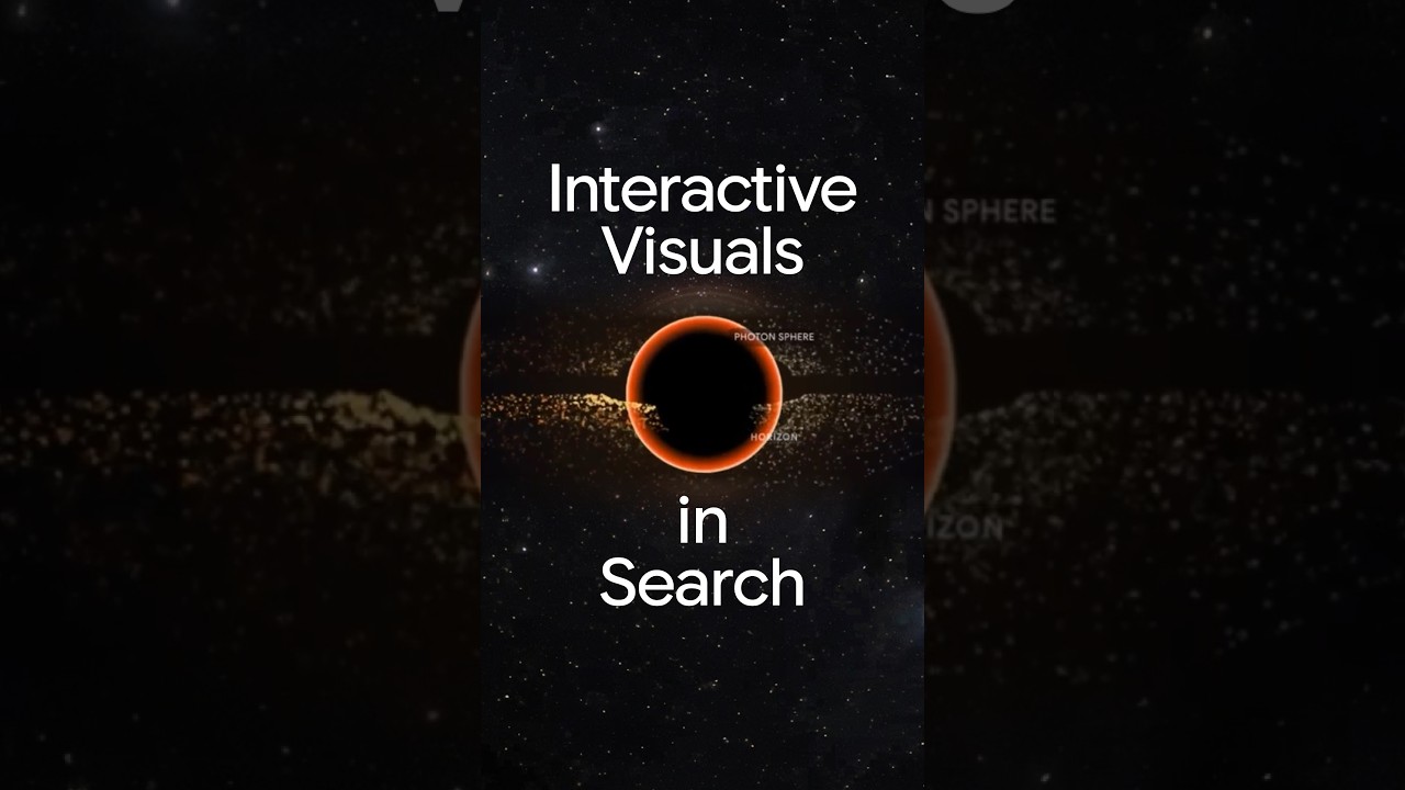 Turn tough topics into interactive visuals with Google Search 🌌