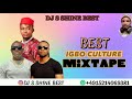 BEST IGBO CULTURE MIXTAPE 2022/2023 BY DJ S SHINE BEST FT FANCY PAPAYA / FLAVOUR / ONYENZE..