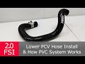 How the PCV system works 2.0 FSI | ECS Lower PCV Hose Install | Audi A4 B7 | VW