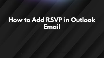 How to Add RSVP in Outlook Email