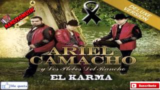 Ariel Camacho y Los Plebes Del Rancho   El Karma Disco Completo